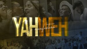 Yahweh Se Manifestara