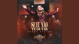 Se Eu N&atilde;o Te Ouvir (Ao Vivo)